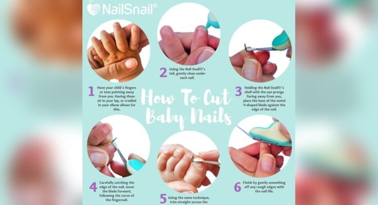 How to Cut Baby Nails Safely