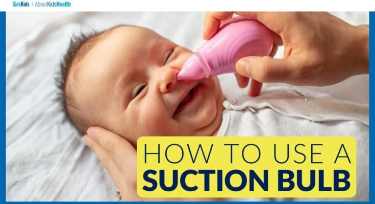 How To Use A Nasal Aspirator For Baby