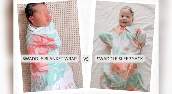 Swaddle Vs Sleep Sack: Which is Better
