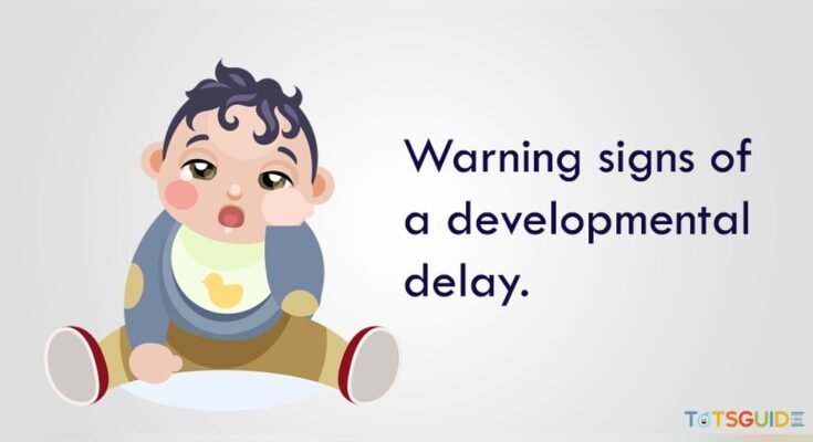 What are Signs of Developmental Delays in Newborn